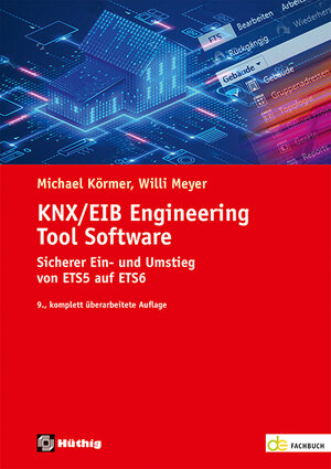 Buchcover KNX/EIB Engineering Tool Software | Willi Meyer | EAN 9783810105219 | ISBN 3-8101-0521-X | ISBN 978-3-8101-0521-9