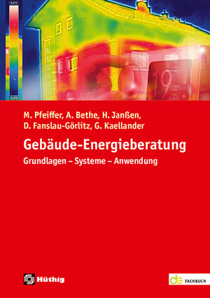 Buchcover Gebäude-Energieberatung | Martin Pfeiffer | EAN 9783810105769 | ISBN 3-8101-0576-7 | ISBN 978-3-8101-0576-9