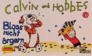 Calvin und Hobbes, Kleinausgabe, Bd.3, Bloß nicht ärgern