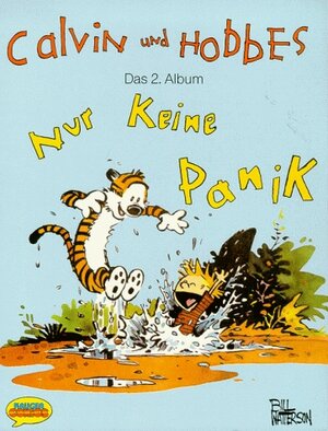 Buchcover Calvin und Hobbes / Nur keine Panik | Bill Watterson | EAN 9783810503299 | ISBN 3-8105-0329-0 | ISBN 978-3-8105-0329-9