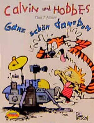 Buchcover Calvin und Hobbes / Ganz schön daneben | Bill Watterson | EAN 9783810503350 | ISBN 3-8105-0335-5 | ISBN 978-3-8105-0335-0