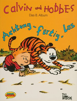 Buchcover Calvin und Hobbes / Achtung, fertig, los! | Bill Watterson | EAN 9783810503367 | ISBN 3-8105-0336-3 | ISBN 978-3-8105-0336-7