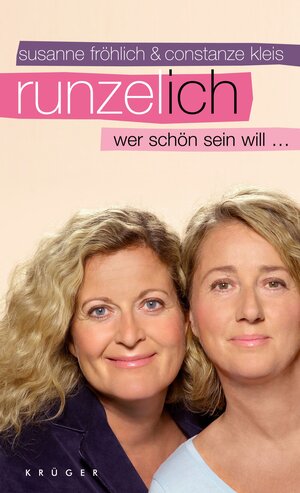 Buchcover Runzel-Ich | Susanne Fröhlich | EAN 9783810506689 | ISBN 3-8105-0668-0 | ISBN 978-3-8105-0668-9