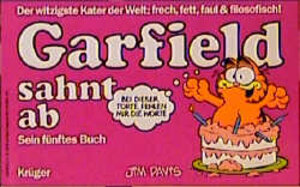 Garfield, Bd.5, Garfield sahnt ab (Garfield (German Titles))