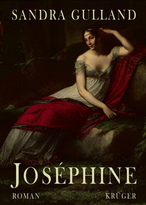 Buchcover Joséphine | Sandra Gulland | EAN 9783810508713 | ISBN 3-8105-0871-3 | ISBN 978-3-8105-0871-3