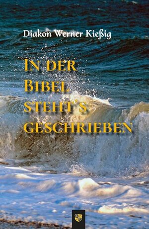 Buchcover In der Bibel steht's geschrieben | Werner Kießig | EAN 9783810702869 | ISBN 3-8107-0286-2 | ISBN 978-3-8107-0286-9