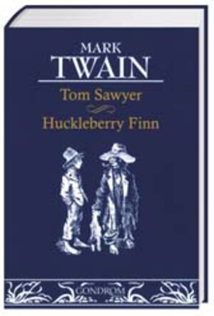 Tom Sawyer und Huckleberry Finn