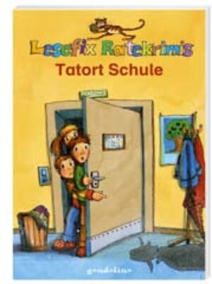 Lesefix Ratekrimis: Tatort Schule