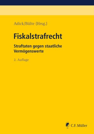 Buchcover Fiskalstrafrecht | Markus Adick | EAN 9783811406629 | ISBN 3-8114-0662-0 | ISBN 978-3-8114-0662-9