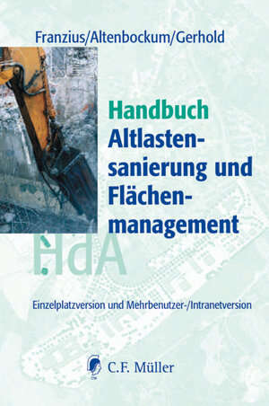 Buchcover Handbuch Altlastensanierung und Flächenmanagement / PC - Handbuch Altlastensanierung und Flächenmanagement  | EAN 9783811419629 | ISBN 3-8114-1962-5 | ISBN 978-3-8114-1962-9
