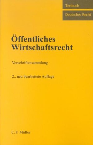 Buchcover Öffentliches Wirtschaftsrecht  | EAN 9783811430464 | ISBN 3-8114-3046-7 | ISBN 978-3-8114-3046-4