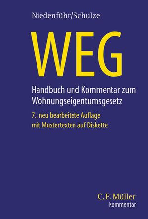 Buchcover WEG. Handbuch und Kommentar für Wohnungseigentumssachen | Werner Niedenführ | EAN 9783811430518 | ISBN 3-8114-3051-3 | ISBN 978-3-8114-3051-8