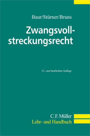 Zwangsvollstreckungsrecht (C.F. Müller Lehr- und Handbuch)