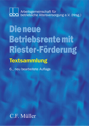 Buchcover Die neue Betriebsrente mit Riester-Förderung | Birgit Uebelhack | EAN 9783811433380 | ISBN 3-8114-3338-5 | ISBN 978-3-8114-3338-0