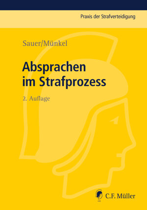 Buchcover Absprachen im Strafprozess | Dirk Sauer | EAN 9783811436428 | ISBN 3-8114-3642-2 | ISBN 978-3-8114-3642-8