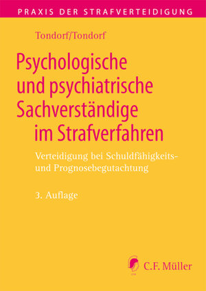 Buchcover Psychologische und psychiatrische Sachverständige im Strafverfahren | Günter Tondorf | EAN 9783811436558 | ISBN 3-8114-3655-4 | ISBN 978-3-8114-3655-8
