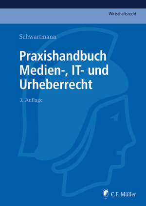 Buchcover Praxishandbuch Medien-, IT- und Urheberrecht | Peer Bießmann | EAN 9783811438262 | ISBN 3-8114-3826-3 | ISBN 978-3-8114-3826-2