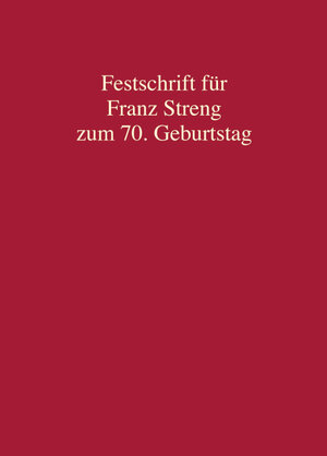 Buchcover Festschrift für Franz Streng zum 70. Geburtstag  | EAN 9783811439580 | ISBN 3-8114-3958-8 | ISBN 978-3-8114-3958-0