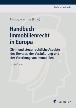 Buchcover Handbuch Immobilienrecht in Europa | Carlos Anglada Bartholmai | EAN 9783811440166 | ISBN 3-8114-4016-0 | ISBN 978-3-8114-4016-6