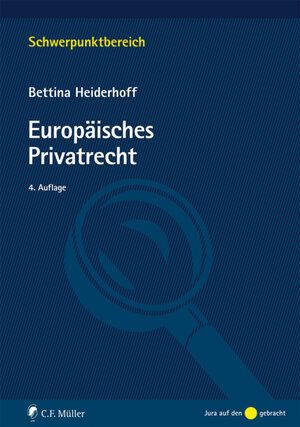 Buchcover Europäisches Privatrecht | Bettina Heiderhoff | EAN 9783811441538 | ISBN 3-8114-4153-1 | ISBN 978-3-8114-4153-8