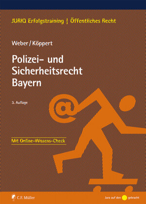 Buchcover Polizei- und Sicherheitsrecht Bayern | Tobias Weber | EAN 9783811442016 | ISBN 3-8114-4201-5 | ISBN 978-3-8114-4201-6