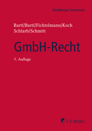 Buchcover GmbH-Recht | Harald Bartl | EAN 9783811442146 | ISBN 3-8114-4214-7 | ISBN 978-3-8114-4214-6
