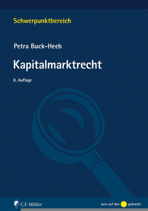 Buchcover Kapitalmarktrecht | Petra Buck-Heeb | EAN 9783811442474 | ISBN 3-8114-4247-3 | ISBN 978-3-8114-4247-4