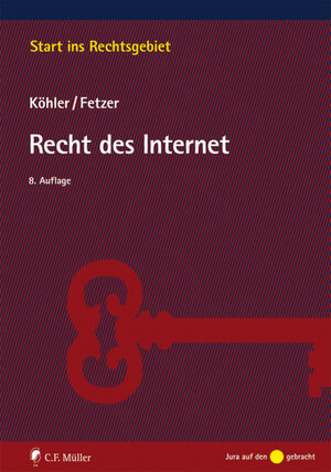 Buchcover Recht des Internet | Markus Köhler | EAN 9783811442658 | ISBN 3-8114-4265-1 | ISBN 978-3-8114-4265-8