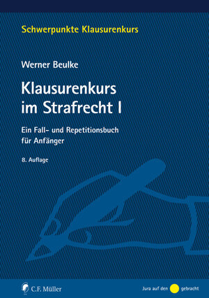 Buchcover Klausurenkurs im Strafrecht I | Werner Beulke | EAN 9783811446397 | ISBN 3-8114-4639-8 | ISBN 978-3-8114-4639-7