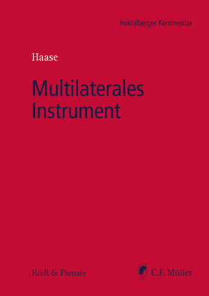 Buchcover Multilaterales Instrument | Kai-Uwe Bandtel | EAN 9783811447158 | ISBN 3-8114-4715-7 | ISBN 978-3-8114-4715-8
