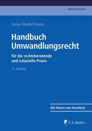 Buchcover Handbuch Umwandlungsrecht | Christiane Stoye-Benk | EAN 9783811448056 | ISBN 3-8114-4805-6 | ISBN 978-3-8114-4805-6