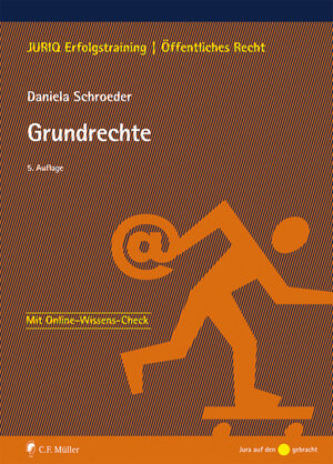 Buchcover Grundrechte | Daniela Schroeder | EAN 9783811448599 | ISBN 3-8114-4859-5 | ISBN 978-3-8114-4859-9