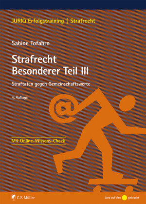 Buchcover Strafrecht Besonderer Teil III | Sabine Tofahrn | EAN 9783811448643 | ISBN 3-8114-4864-1 | ISBN 978-3-8114-4864-3