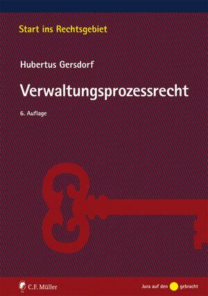 Buchcover Verwaltungsprozessrecht | Hubertus Gersdorf | EAN 9783811449282 | ISBN 3-8114-4928-1 | ISBN 978-3-8114-4928-2