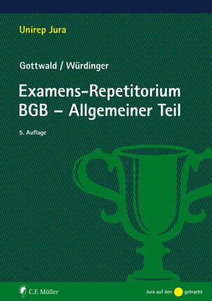 Buchcover Examens-Repetitorium BGB-Allgemeiner Teil | Peter Gottwald | EAN 9783811449466 | ISBN 3-8114-4946-X | ISBN 978-3-8114-4946-6