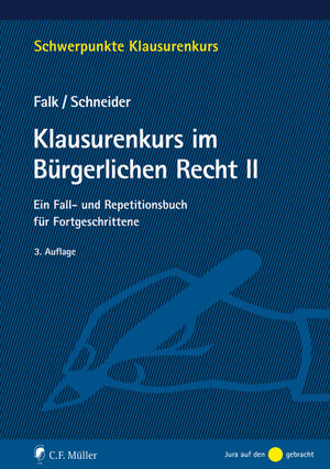 Buchcover Klausurenkurs im Bürgerlichen Recht II | Ulrich Falk | EAN 9783811449855 | ISBN 3-8114-4985-0 | ISBN 978-3-8114-4985-5