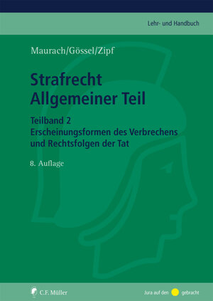 Buchcover Strafrecht Allgemeiner Teil. Teilband 2  | EAN 9783811450325 | ISBN 3-8114-5032-8 | ISBN 978-3-8114-5032-5