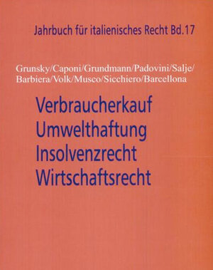 Insolvenzrecht - Verbraucherkauf - Umwelthaftung - Wirtschaftsrecht