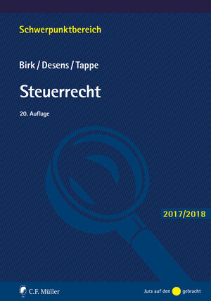 Buchcover Steuerrecht | Dieter Birk | EAN 9783811452565 | ISBN 3-8114-5256-8 | ISBN 978-3-8114-5256-5