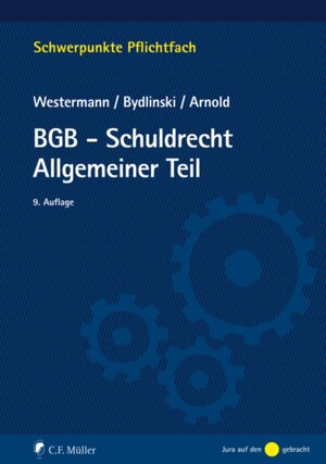 Buchcover BGB-Schuldrecht Allgemeiner Teil | Harm Peter Westermann | EAN 9783811453562 | ISBN 3-8114-5356-4 | ISBN 978-3-8114-5356-2