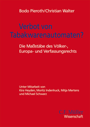 Buchcover Verbot von Tabakwarenautomaten? | Bodo Pieroth | EAN 9783811454415 | ISBN 3-8114-5441-2 | ISBN 978-3-8114-5441-5