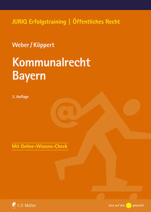 Buchcover Kommunalrecht Bayern | Tobias Weber | EAN 9783811455023 | ISBN 3-8114-5502-8 | ISBN 978-3-8114-5502-3