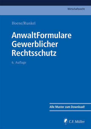 Buchcover AnwaltFormulare Gewerblicher Rechtsschutz | Verena Hoene | EAN 9783811455290 | ISBN 3-8114-5529-X | ISBN 978-3-8114-5529-0
