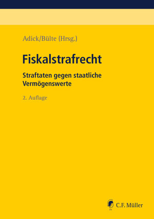 Buchcover Fiskalstrafrecht | Markus Adick | EAN 9783811456310 | ISBN 3-8114-5631-8 | ISBN 978-3-8114-5631-0