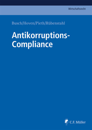 Buchcover Antikorruptions-Compliance | Emanuel Ballo | EAN 9783811456334 | ISBN 3-8114-5633-4 | ISBN 978-3-8114-5633-4