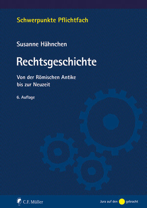 Buchcover Rechtsgeschichte | Susanne Hähnchen | EAN 9783811457393 | ISBN 3-8114-5739-X | ISBN 978-3-8114-5739-3