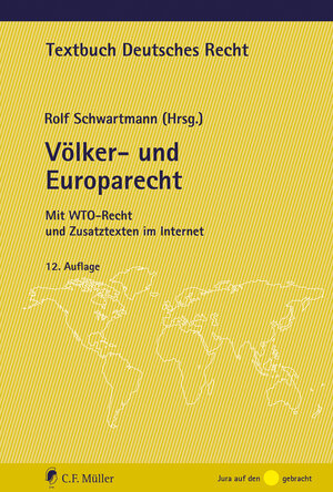 Buchcover Völker- und Europarecht | Rolf Schwartmann | EAN 9783811459557 | ISBN 3-8114-5955-4 | ISBN 978-3-8114-5955-7