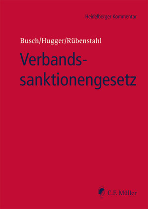 Buchcover Verbandssanktionengesetz | Julia Baedorf | EAN 9783811460461 | ISBN 3-8114-6046-3 | ISBN 978-3-8114-6046-1