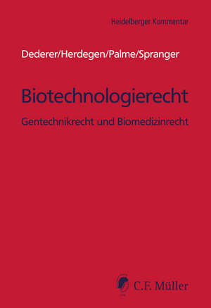 Buchcover Biotechnologierecht | Hans-Georg Dederer | EAN 9783811460508 | ISBN 3-8114-6050-1 | ISBN 978-3-8114-6050-8