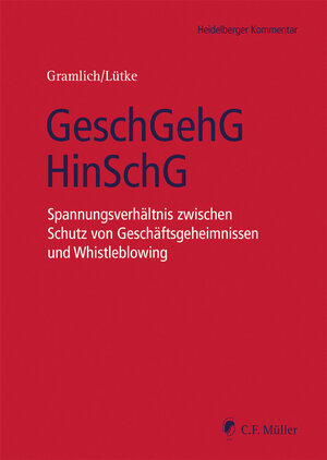 Buchcover GeschGehG/HinSchG | Ludwig Gramlich | EAN 9783811461291 | ISBN 3-8114-6129-X | ISBN 978-3-8114-6129-1